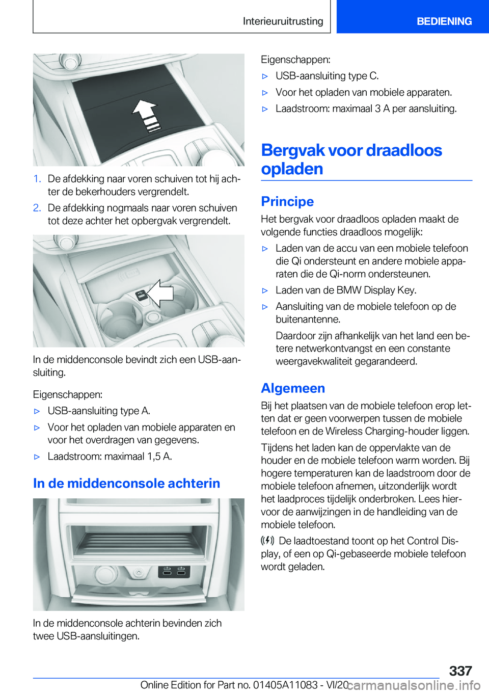 BMW 7 SERIES 2021  Instructieboekjes (in Dutch) �1�.�D�e��a�f�d�e�k�k�i�n�g��n�a�a�r��v�o�r�e�n��s�c�h�u�i�v�e�n��t�o�t��h�i�j��a�c�hj
�t�e�r��d�e��b�e�k�e�r�h�o�u�d�e�r�s��v�e�r�g�r�e�n�d�e�l�t�.�2�.�D�e��a�f�d�e�k�k�i�n�g��n�o�g�m�a�