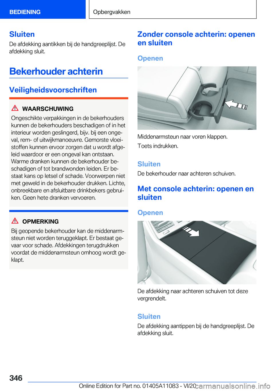 BMW 7 SERIES 2021  Instructieboekjes (in Dutch) �S�l�u�i�t�e�n�D�e��a�f�d�e�k�k�i�n�g��a�a�n�t�i�k�k�e�n��b�i�j��d�e��h�a�n�d�g�r�e�e�p�l�i�j�s�t�.��D�e�a�f�d�e�k�k�i�n�g��s�l�u�i�t�.
�B�e�k�e�r�h�o�u�d�e�r��a�c�h�t�e�r�i�n
�V�e�i�l�i�g�h�e