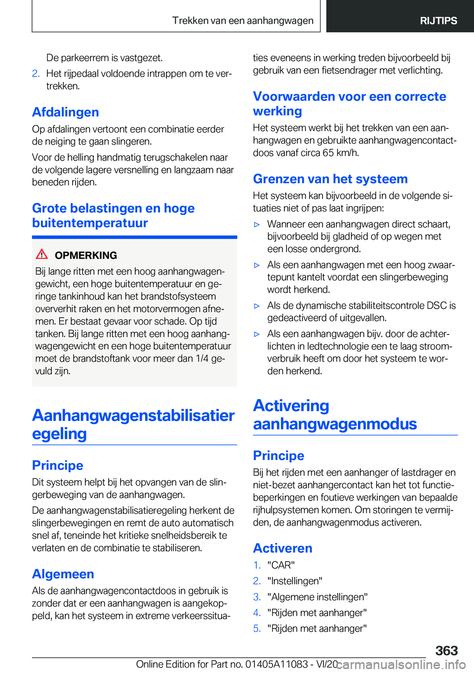 BMW 7 SERIES 2021  Instructieboekjes (in Dutch) �D�e��p�a�r�k�e�e�r�r�e�m��i�s��v�a�s�t�g�e�z�e�t�.�2�.�H�e�t��r�i�j�p�e�d�a�a�l��v�o�l�d�o�e�n�d�e��i�n�t�r�a�p�p�e�n��o�m��t�e��v�e�rj
�t�r�e�k�k�e�n�.
�A�f�d�a�l�i�n�g�e�n
�O�p��a�f�d�a�