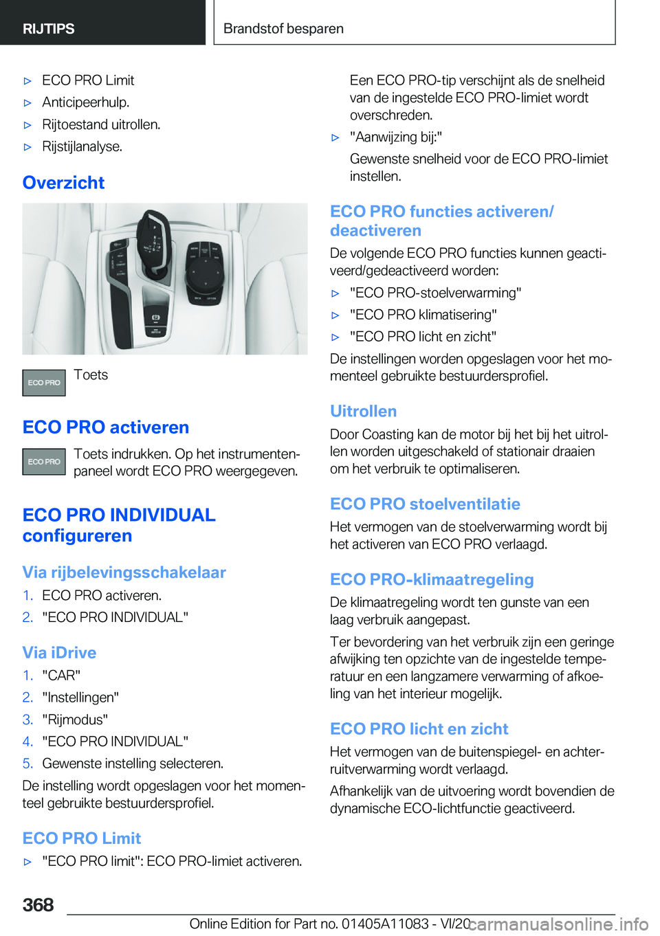 BMW 7 SERIES 2021  Instructieboekjes (in Dutch) 'x�E�C�O��P�R�O��L�i�m�i�t'x�A�n�t�i�c�i�p�e�e�r�h�u�l�p�.'x�R�i�j�t�o�e�s�t�a�n�d��u�i�t�r�o�l�l�e�n�.'x�R�i�j�s�t�i�j�l�a�n�a�l�y�s�e�.
�O�v�e�r�z�i�c�h�t
�T�o�e�t�s
�E�C�O��P�R�