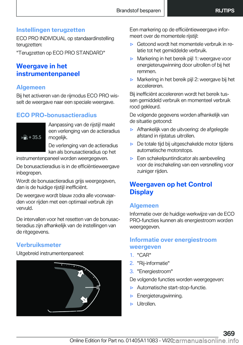 BMW 7 SERIES 2021  Instructieboekjes (in Dutch) �I�n�s�t�e�l�l�i�n�g�e�n��t�e�r�u�g�z�e�t�t�e�n
�E�C�O��P�R�O��I�N�D�I�V�I�D�U�A�L��o�p��s�t�a�n�d�a�a�r�d�i�n�s�t�e�l�l�i�n�g
�t�e�r�u�g�z�e�t�t�e�n�:
��T�e�r�u�g�z�e�t�t�e�n��o�p��E�C�O��P�