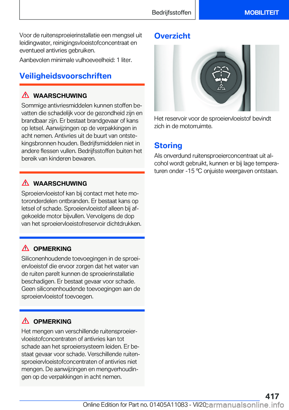 BMW 7 SERIES 2021  Instructieboekjes (in Dutch) �V�o�o�r��d�e��r�u�i�t�e�n�s�p�r�o�e�i�e�r�i�n�s�t�a�l�l�a�t�i�e��e�e�n��m�e�n�g�s�e�l��u�i�t�l�e�i�d�i�n�g�w�a�t�e�r�,��r�e�i�n�i�g�i�n�g�s�v�l�o�e�i�s�t�o�f�c�o�n�c�e�n�t�r�a�a�t��e�n�e�v�e�n