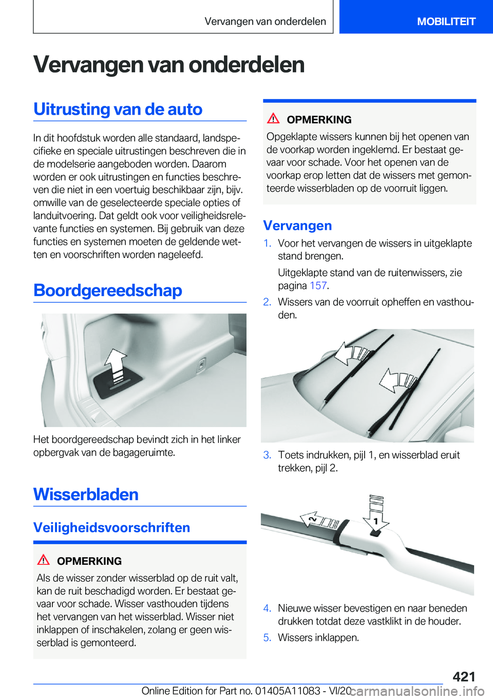 BMW 7 SERIES 2021  Instructieboekjes (in Dutch) �V�e�r�v�a�n�g�e�n��v�a�n��o�n�d�e�r�d�e�l�e�n�U�i�t�r�u�s�t�i�n�g��v�a�n��d�e��a�u�t�o
�I�n��d�i�t��h�o�o�f�d�s�t�u�k��w�o�r�d�e�n��a�l�l�e��s�t�a�n�d�a�a�r�d�,��l�a�n�d�s�p�ej�c�i�f�i�e�
