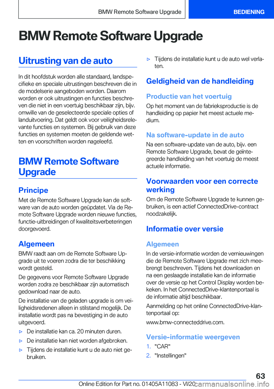 BMW 7 SERIES 2021  Instructieboekjes (in Dutch) �B�M�W��R�e�m�o�t�e��S�o�f�t�w�a�r�e��U�p�g�r�a�d�e�U�i�t�r�u�s�t�i�n�g��v�a�n��d�e��a�u�t�o
�I�n��d�i�t��h�o�o�f�d�s�t�u�k��w�o�r�d�e�n��a�l�l�e��s�t�a�n�d�a�a�r�d�,��l�a�n�d�s�p�ej�c�i�