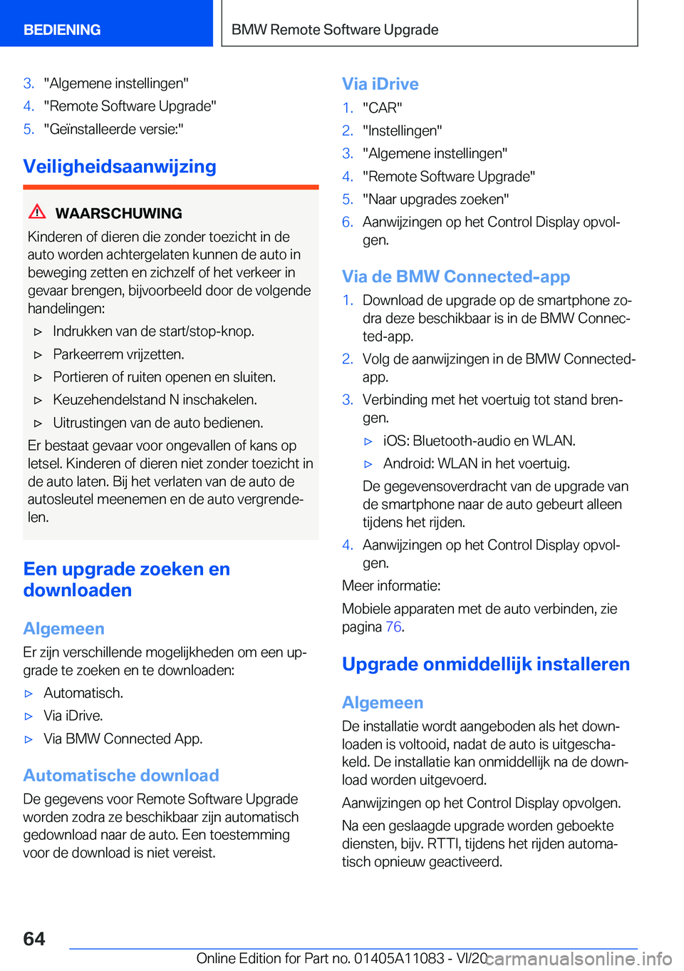 BMW 7 SERIES 2021  Instructieboekjes (in Dutch) �3�.��A�l�g�e�m�e�n�e��i�n�s�t�e�l�l�i�n�g�e�n��4�.��R�e�m�o�t�e��S�o�f�t�w�a�r�e��U�p�g�r�a�d�e��5�.��G�e�