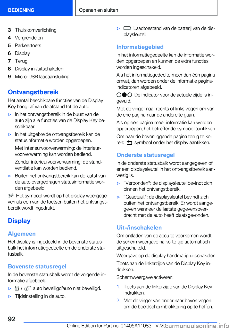 BMW 7 SERIES 2021  Instructieboekjes (in Dutch) �3�T�h�u�i�s�k�o�m�v�e�r�l�i�c�h�t�i�n�g�4�V�e�r�g�r�e�n�d�e�l�e�n�5�P�a�r�k�e�e�r�t�o�e�t�s�6�D�i�s�p�l�a�y�7�T�e�r�u�g�8�D�i�s�p�l�a�y��i�n�-�/�u�i�t�s�c�h�a�k�e�l�e�n�9�M�i�c�r�o�-�U�S�B��l�a�a�d