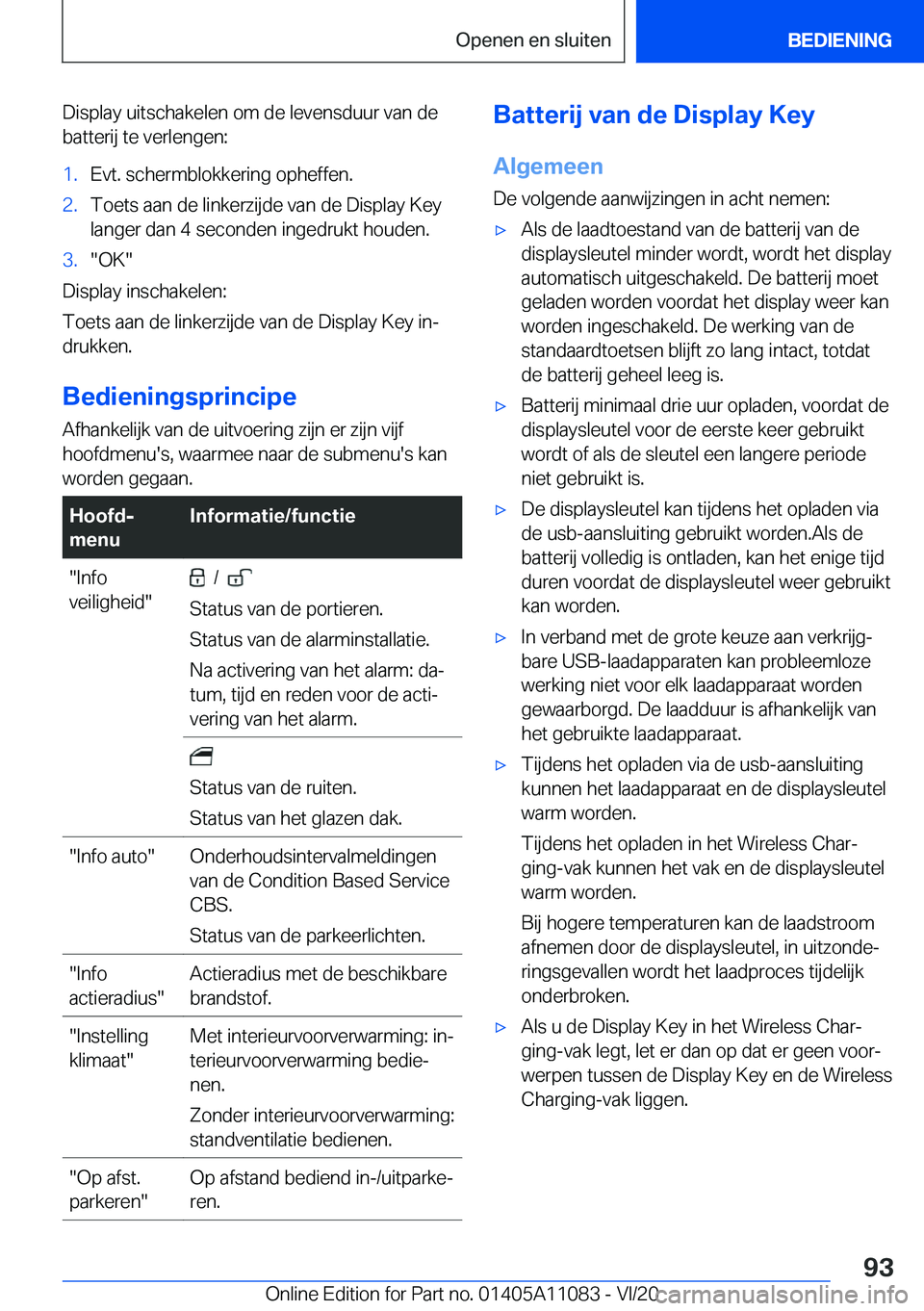 BMW 7 SERIES 2021  Instructieboekjes (in Dutch) �D�i�s�p�l�a�y��u�i�t�s�c�h�a�k�e�l�e�n��o�m��d�e��l�e�v�e�n�s�d�u�u�r��v�a�n��d�e�b�a�t�t�e�r�i�j��t�e��v�e�r�l�e�n�g�e�n�:�1�.�E�v�t�.��s�c�h�e�r�m�b�l�o�k�k�e�r�i�n�g��o�p�h�e�f�f�e�n�.�2
