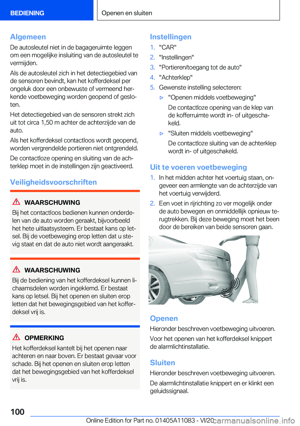 BMW 7 SERIES 2021  Instructieboekjes (in Dutch) �A�l�g�e�m�e�e�n
�D�e��a�u�t�o�s�l�e�u�t�e�l��n�i�e�t��i�n��d�e��b�a�g�a�g�e�r�u�i�m�t�e��l�e�g�g�e�n
�o�m��e�e�n��m�o�g�e�l�i�j�k�e��i�n�s�l�u�i�t�i�n�g��v�a�n��d�e��a�u�t�o�s�l�e�u�t�e�l