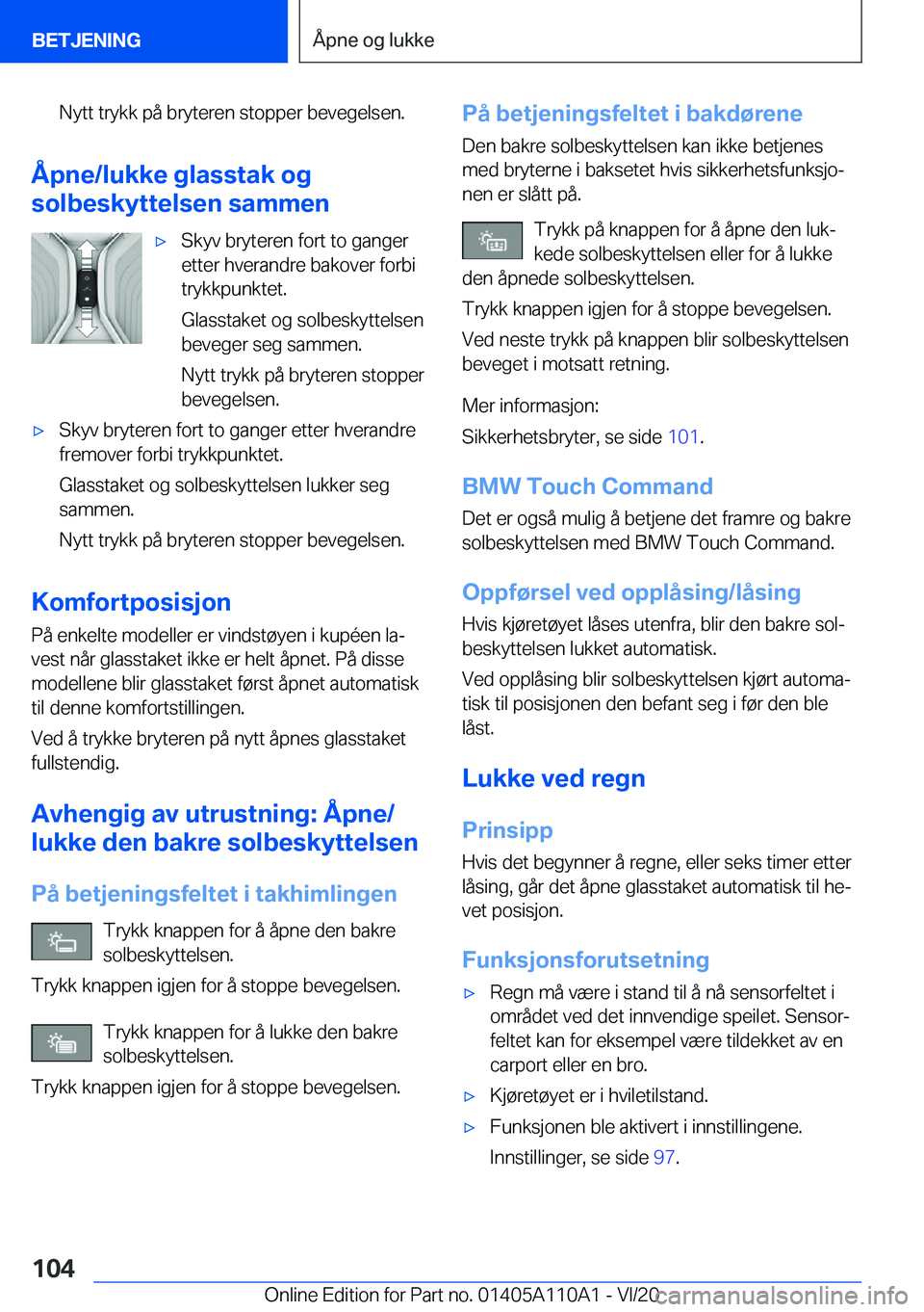 BMW 7 SERIES 2021  InstruksjonsbØker (in Norwegian) �N�y�t�t��t�r�y�k�k��p�å��b�r�y�t�e�r�e�n��s�t�o�p�p�e�r��b�e�v�e�g�e�l�s�e�n�.
�