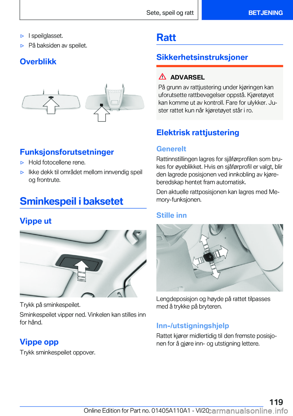 BMW 7 SERIES 2021  InstruksjonsbØker (in Norwegian) 'x�I��s�p�e�i�l�g�l�a�s�s�e�t�.'x�P�å��b�a�k�s�i�d�e�n��a�v��s�p�e�i�l�e�t�.
�O�v�e�r�b�l�i�k�k
�F�u�n�k�s�j�o�n�s�f�o�r�u�t�s�e�t�n�i�n�g�e�r
'x�H�o�l�d��f�o�t�o�c�e�l�l�e�n�e��r�e