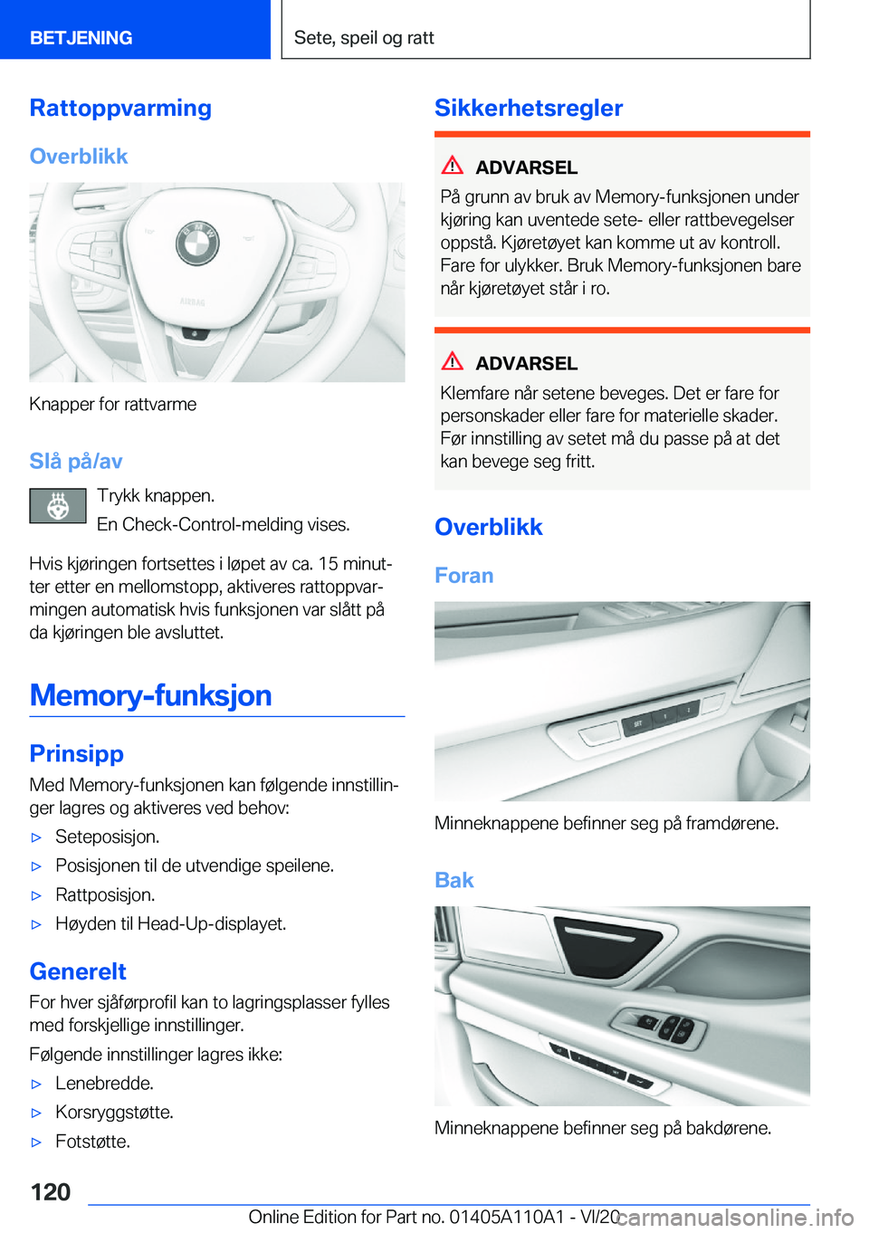 BMW 7 SERIES 2021  InstruksjonsbØker (in Norwegian) �R�a�t�t�o�p�p�v�a�r�m�i�n�g
�O�v�e�r�b�l�i�k�k
�K�n�a�p�p�e�r��f�o�r��r�a�t�t�v�a�r�m�e
�S�l�å��p�å�/�a�v �T�r�y�k�k��k�n�a�p�p�e�n�.
�E�n��C�h�e�c�k�-�C�o�n�t�r�o�l�-�m�e�l�d�i�n�g��v�i�s�e�