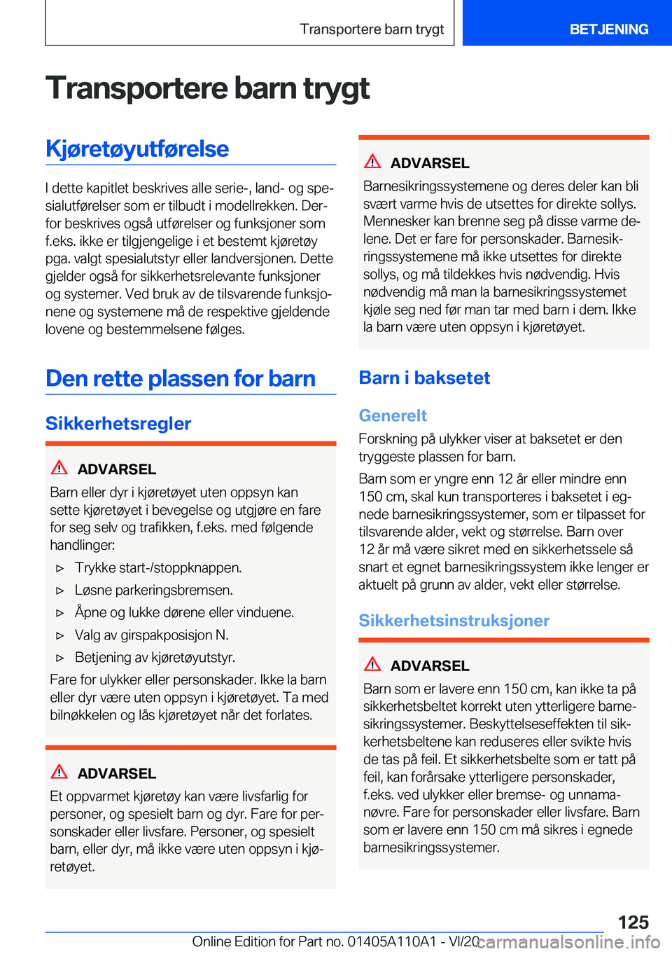 BMW 7 SERIES 2021  InstruksjonsbØker (in Norwegian) �T�r�a�n�s�p�o�r�t�e�r�e��b�a�r�n��t�r�y�g�t�K�j�