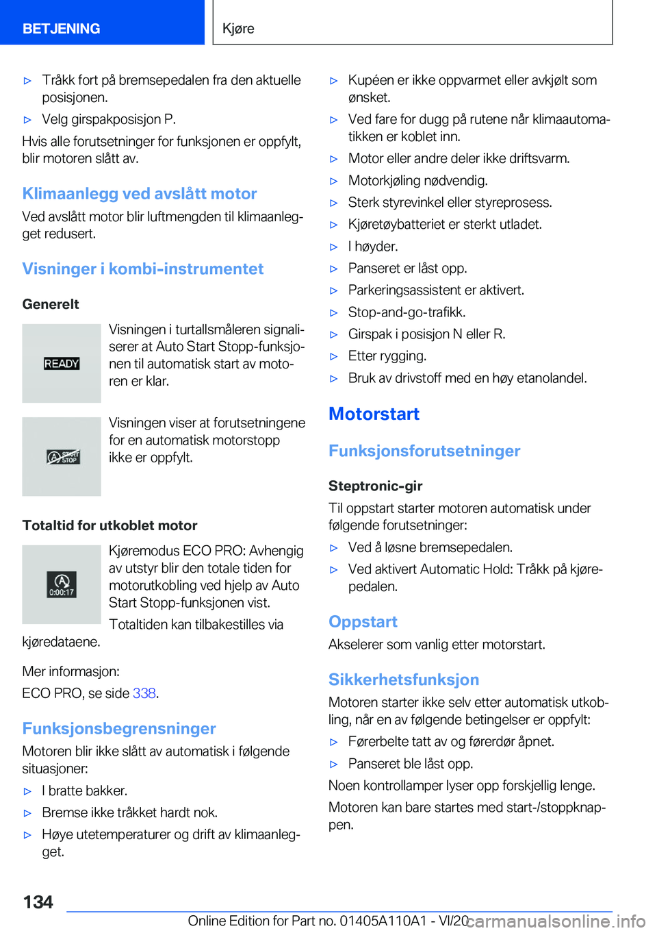 BMW 7 SERIES 2021  InstruksjonsbØker (in Norwegian) 'x�T�r�å�k�k��f�o�r�t��p�å��b�r�e�m�s�e�p�e�d�a�l�e�n��f�r�a��d�e�n��a�k�t�u�e�l�l�e�p�o�s�i�s�j�o�n�e�n�.'x�V�e�l�g��g�i�r�s�p�a�k�p�o�s�i�s�j�o�n��P�.
�H�v�i�s��a�l�l�e��f�o�r�u�