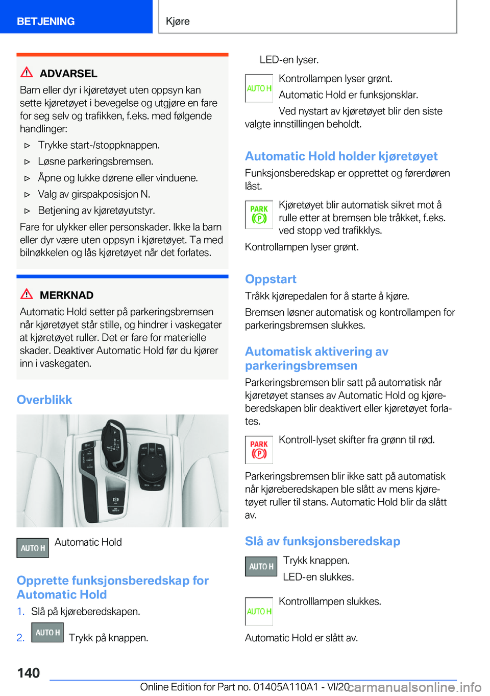 BMW 7 SERIES 2021  InstruksjonsbØker (in Norwegian) �A�D�V�A�R�S�E�L
�B�a�r�n��e�l�l�e�r��d�y�r��i��k�j�