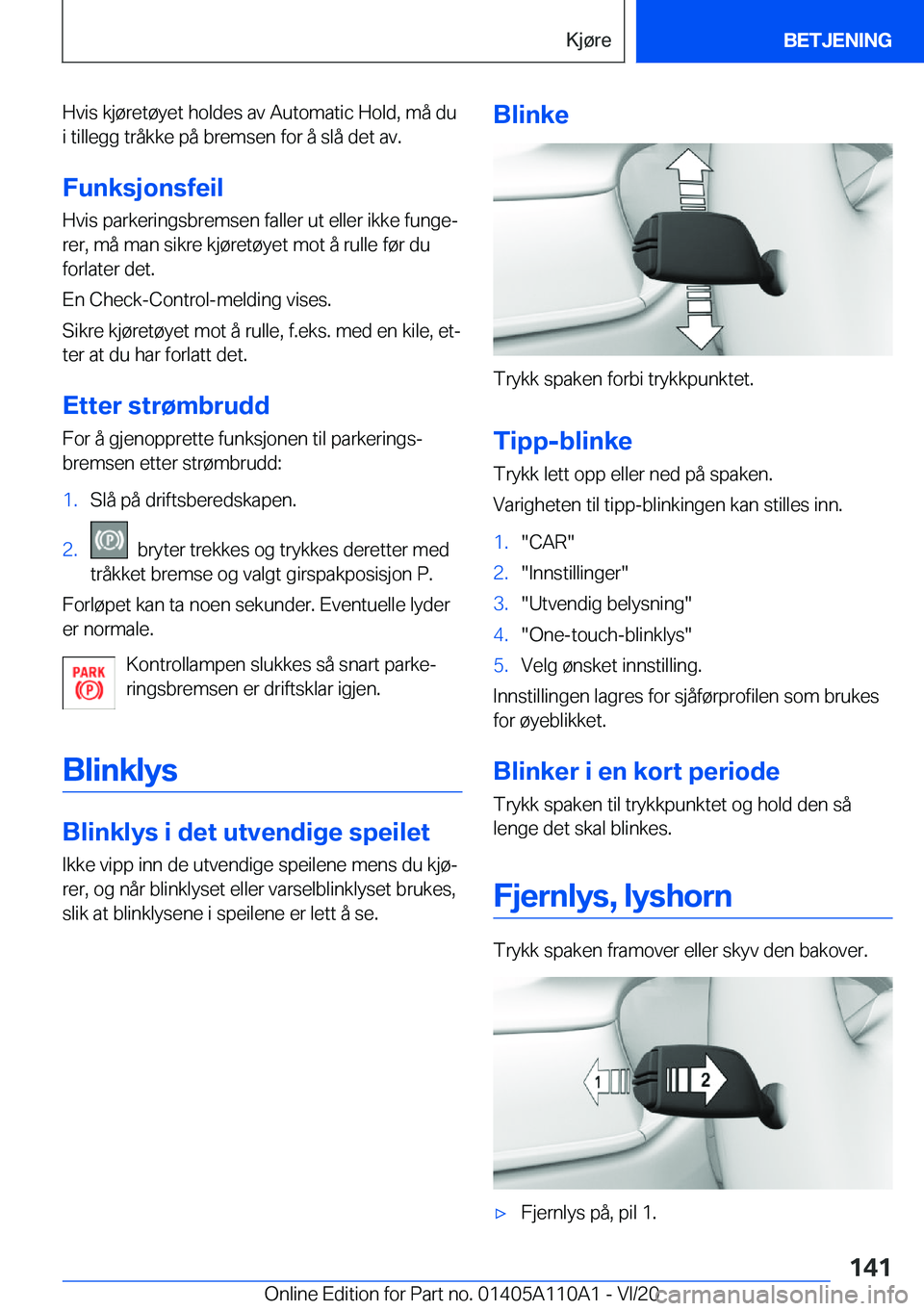 BMW 7 SERIES 2021  InstruksjonsbØker (in Norwegian) �H�v�i�s��k�j�