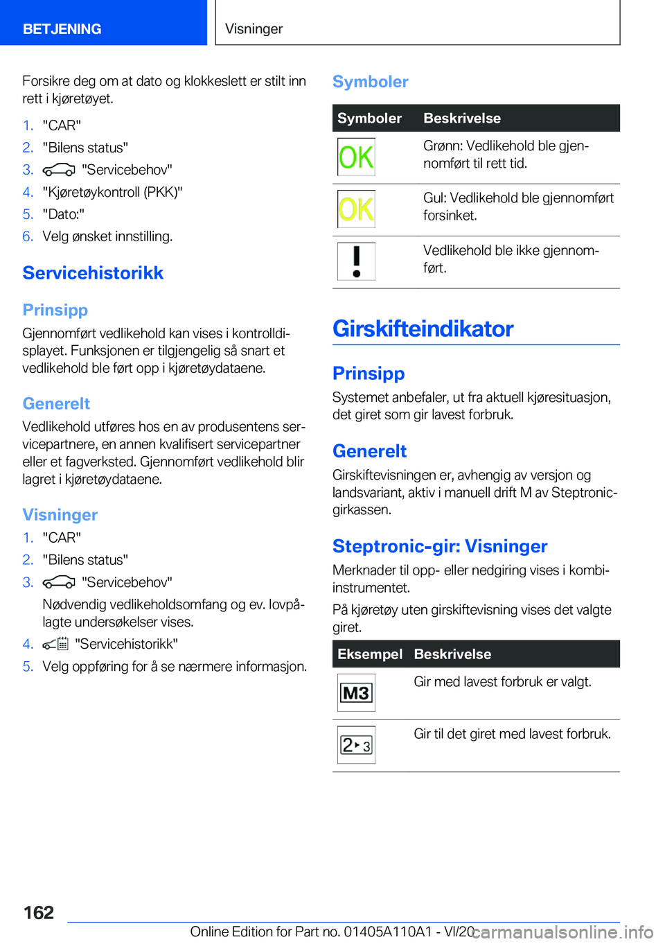 BMW 7 SERIES 2021  InstruksjonsbØker (in Norwegian) �F�o�r�s�i�k�r�e��d�e�g��o�m��a�t��d�a�t�o��o�g��k�l�o�k�k�e�s�l�e�t�t��e�r��s�t�i�l�t��i�n�n�r�e�t�t��i��k�j�