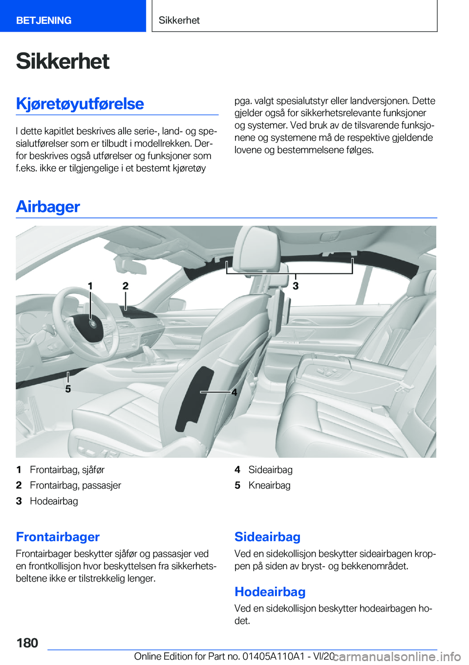 BMW 7 SERIES 2021  InstruksjonsbØker (in Norwegian) �S�i�k�k�e�r�h�e�t�K�j�