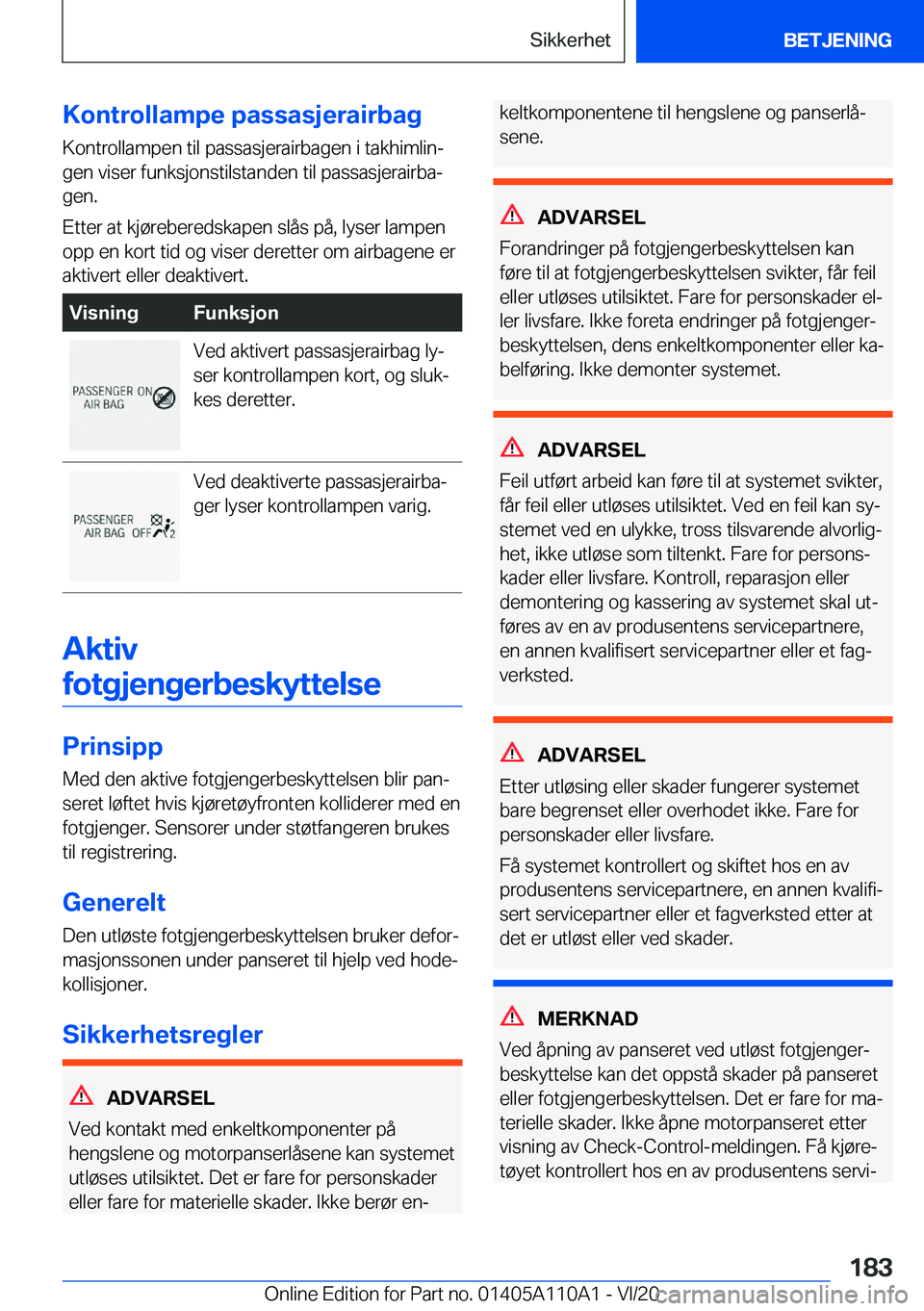 BMW 7 SERIES 2021  InstruksjonsbØker (in Norwegian) �K�o�n�t�r�o�l�l�a�m�p�e��p�a�s�s�a�s�j�e�r�a�i�r�b�a�g
�K�o�n�t�r�o�l�l�a�m�p�e�n��t�i�l��p�a�s�s�a�s�j�e�r�a�i�r�b�a�g�e�n��i��t�a�k�h�i�m�l�i�nj
�g�e�n��v�i�s�e�r��f�u�n�k�s�j�o�n�s�t�i�l�s