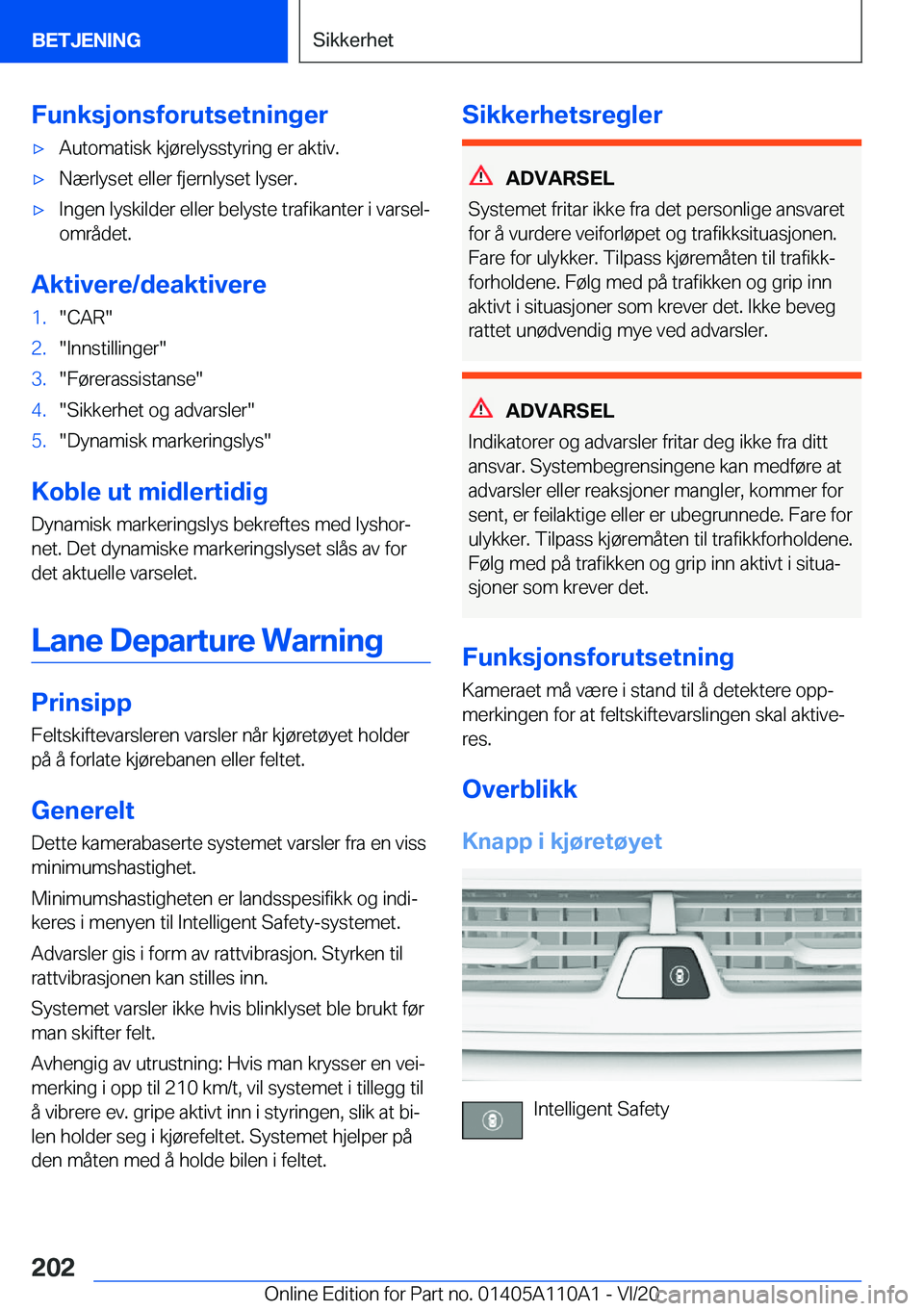 BMW 7 SERIES 2021  InstruksjonsbØker (in Norwegian) �F�u�n�k�s�j�o�n�s�f�o�r�u�t�s�e�t�n�i�n�g�e�r'x�A�u�t�o�m�a�t�i�s�k��k�j�