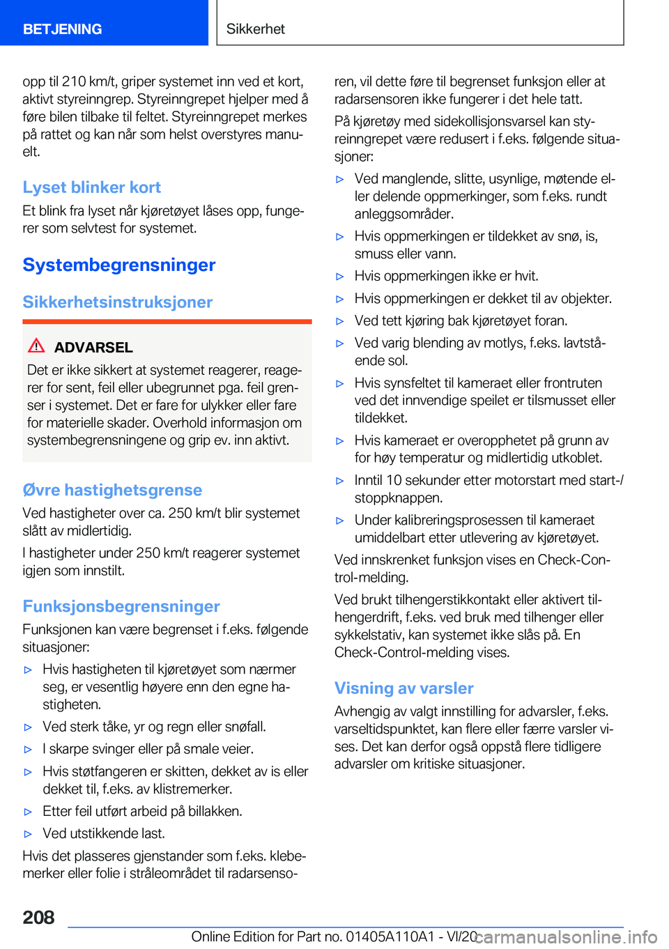 BMW 7 SERIES 2021  InstruksjonsbØker (in Norwegian) �o�p�p��t�i�l��2�1�0��k�m�/�t�,��g�r�i�p�e�r��s�y�s�t�e�m�e�t��i�n�n��v�e�d��e�t��k�o�r�t�,�a�k�t�i�v�t��s�t�y�r�e�i�n�n�g�r�e�p�.��S�t�y�r�e�i�n�n�g�r�e�p�e�t��h�j�e�l�p�e�r��m�e�d��å
