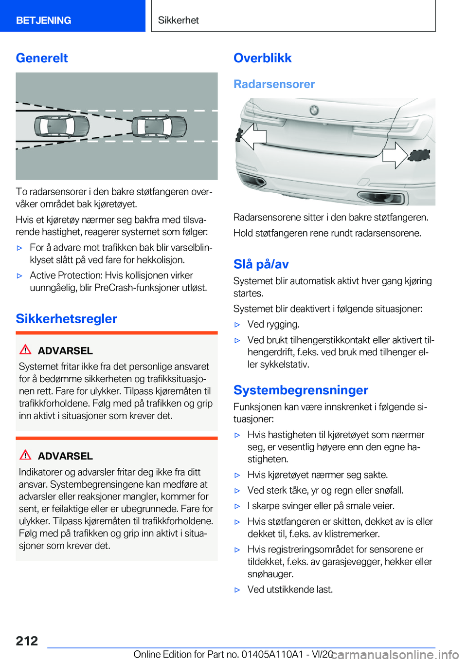 BMW 7 SERIES 2021  InstruksjonsbØker (in Norwegian) �G�e�n�e�r�e�l�t
�T�o��r�a�d�a�r�s�e�n�s�o�r�e�r��i��d�e�n��b�a�k�r�e��s�t�