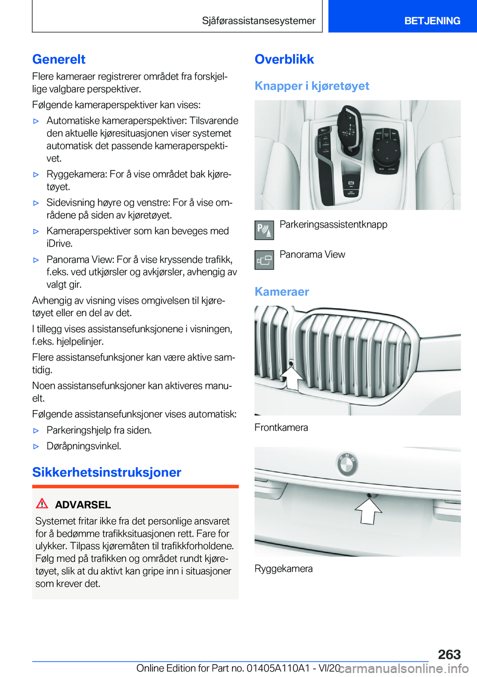 BMW 7 SERIES 2021  InstruksjonsbØker (in Norwegian) �G�e�n�e�r�e�l�t�F�l�e�r�e��k�a�m�e�r�a�e�r��r�e�g�i�s�t�r�e�r�e�r��o�m�r�å�d�e�t��f�r�a��f�o�r�s�k�j�e�lj
�l�i�g�e��v�a�l�g�b�a�r�e��p�e�r�s�p�e�k�t�i�v�e�r�.
�F�