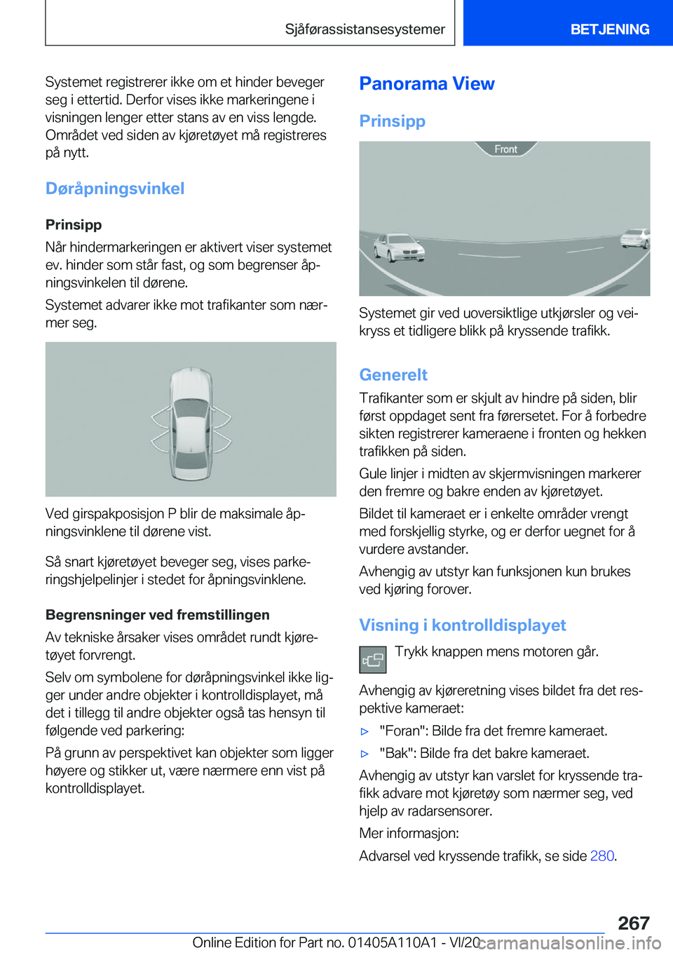 BMW 7 SERIES 2021  InstruksjonsbØker (in Norwegian) �S�y�s�t�e�m�e�t��r�e�g�i�s�t�r�e�r�e�r��i�k�k�e��o�m��e�t��h�i�n�d�e�r��b�e�v�e�g�e�r�s�e�g��i��e�t�t�e�r�t�i�d�.��D�e�r�f�o�r��v�i�s�e�s��i�k�k�e��m�a�r�k�e�r�i�n�g�e�n�e��i
�v�i�s�n�i�
