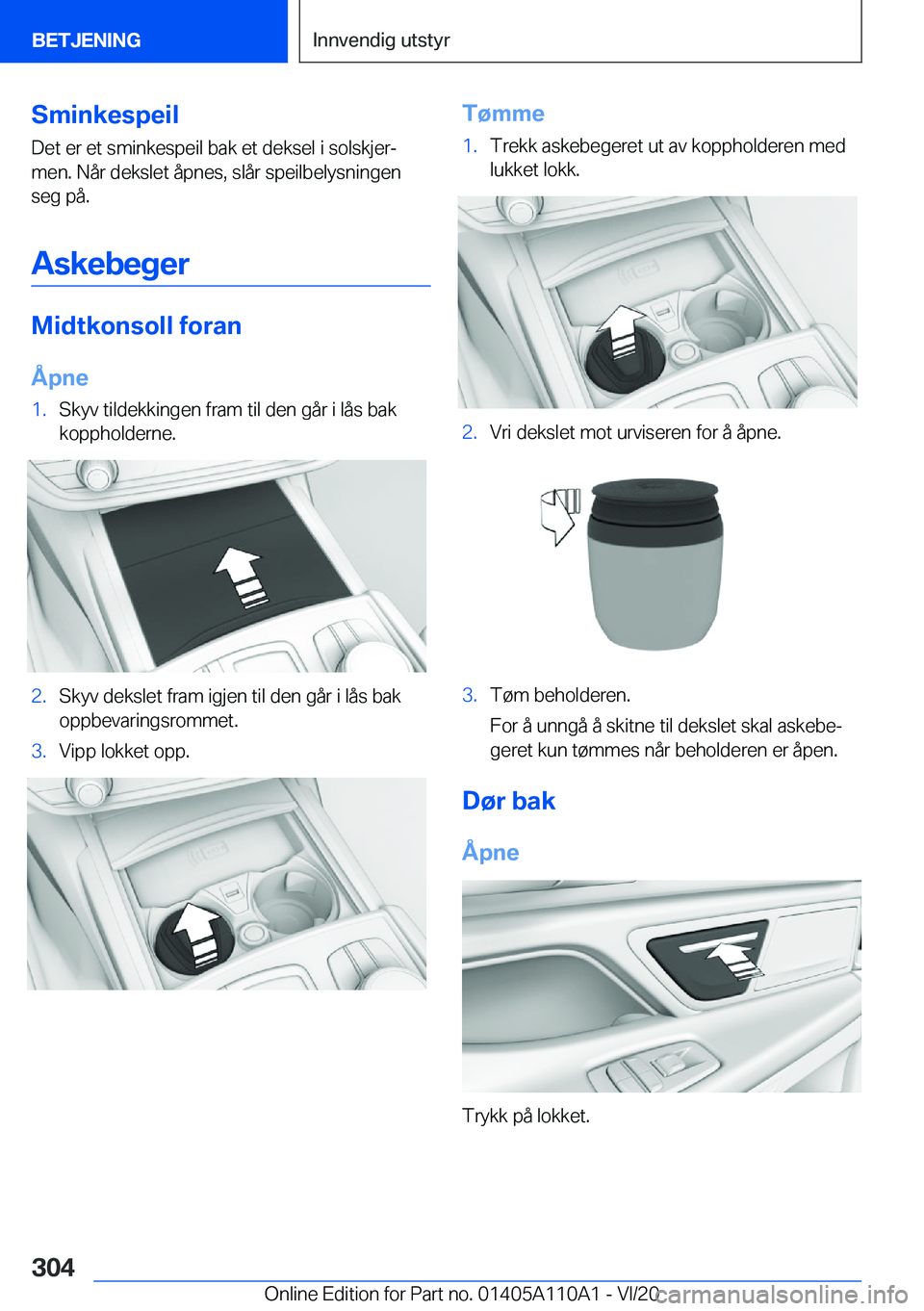 BMW 7 SERIES 2021  InstruksjonsbØker (in Norwegian) �S�m�i�n�k�e�s�p�e�i�l
�D�e�t��e�r��e�t��s�m�i�n�k�e�s�p�e�i�l��b�a�k��e�t��d�e�k�s�e�l��i��s�o�l�s�k�j�e�rj
�m�e�n�.��N�å�r��d�e�k�s�l�e�t��å�p�n�e�s�,��s�l�å�r��s�p�e�i�l�b�e�l�y�s�