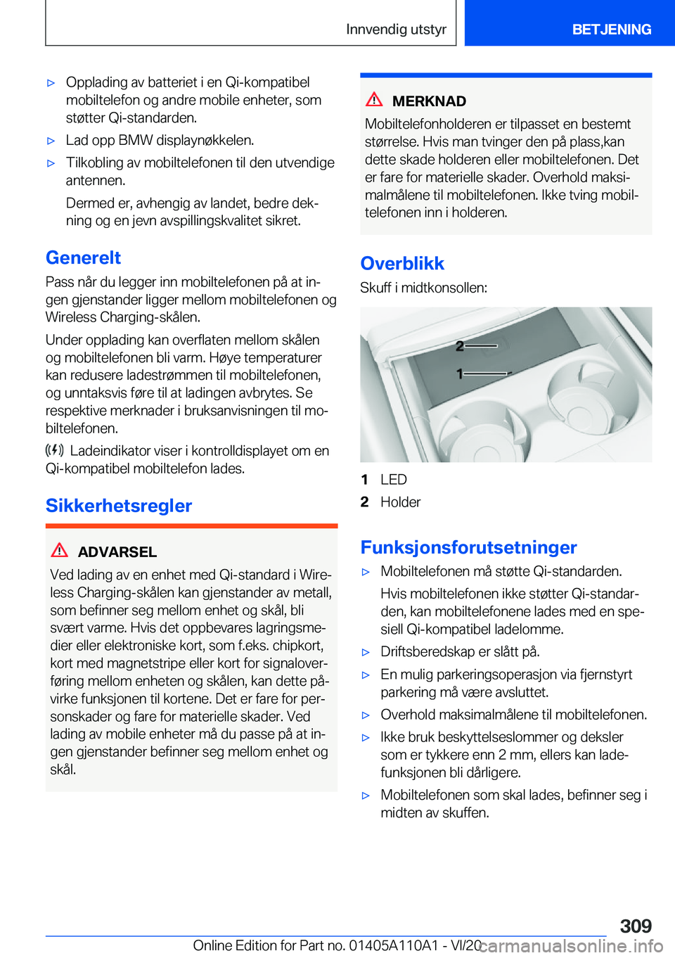 BMW 7 SERIES 2021  InstruksjonsbØker (in Norwegian) 'x�O�p�p�l�a�d�i�n�g��a�v��b�a�t�t�e�r�i�e�t��i��e�n��Q�i�-�k�o�m�p�a�t�i�b�e�l�m�o�b�i�l�t�e�l�e�f�o�n��o�g��a�n�d�r�e��m�o�b�i�l�e��e�n�h�e�t�e�r�,��s�o�m�s�t�