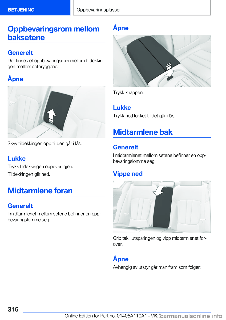 BMW 7 SERIES 2021  InstruksjonsbØker (in Norwegian) �O�p�p�b�e�v�a�r�i�n�g�s�r�o�m��m�e�l�l�o�m�b�a�k�s�e�t�e�n�e
�G�e�n�e�r�e�l�t �D�e�t��f�i�n�n�e�s��e�t��o�p�p�b�e�v�a�r�i�n�g�s�r�o�m��m�e�l�l�o�m��t�i�l�d�e�k�k�i�nj�g�e�n��m�e�l�l�o�m��s�e