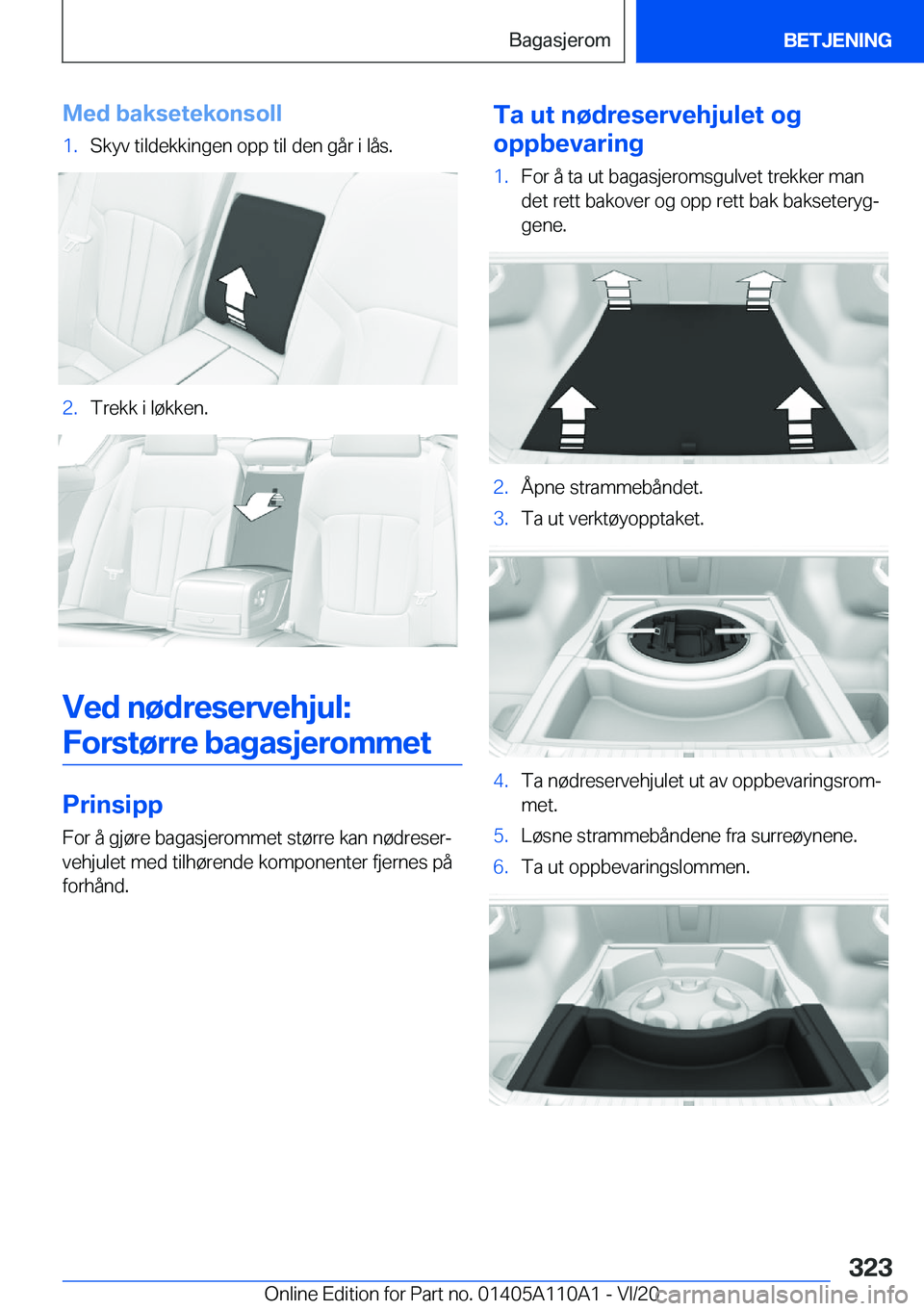 BMW 7 SERIES 2021  InstruksjonsbØker (in Norwegian) �M�e�d��b�a�k�s�e�t�e�k�o�n�s�o�l�l�1�.�S�k�y�v��t�i�l�d�e�k�k�i�n�g�e�n��o�p�p��t�i�l��d�e�n��g�å�r��i��l�å�s�.�2�.�T�r�e�k�k��i��l�