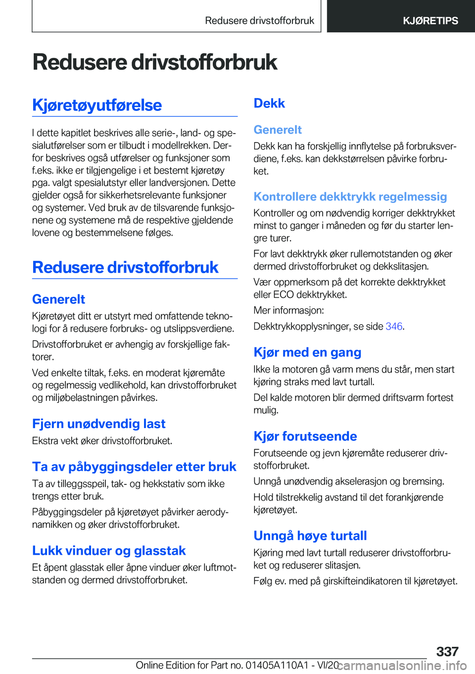 BMW 7 SERIES 2021  InstruksjonsbØker (in Norwegian) �R�e�d�u�s�e�r�e��d�r�i�v�s�t�o�f�f�o�r�b�r�u�k�K�j�