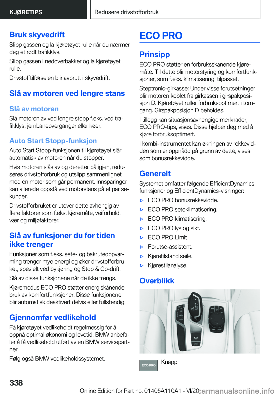 BMW 7 SERIES 2021  InstruksjonsbØker (in Norwegian) �B�r�u�k��s�k�y�v�e�d�r�i�f�t
�S�l�i�p�p��g�a�s�s�e�n��o�g��l�a��k�j�