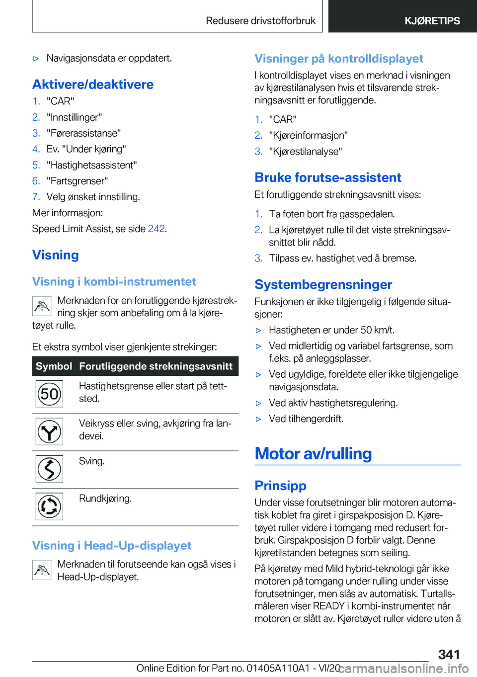 BMW 7 SERIES 2021  InstruksjonsbØker (in Norwegian) 'x�N�a�v�i�g�a�s�j�o�n�s�d�a�t�a��e�r��o�p�p�d�a�t�e�r�t�.
�A�k�t�i�v�e�r�e�/�d�e�a�k�t�i�v�e�r�e
�1�.��C�A�R��2�.��I�n�n�s�t�i�l�l�i�n�g�e�r��3�.��F�