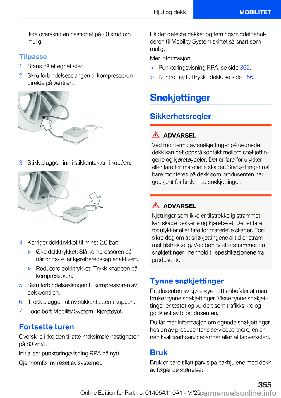 BMW 7 SERIES 2021  InstruksjonsbØker (in Norwegian) �I�k�k�e��o�v�e�r�s�k�r�i�d��e�n��h�a�s�t�i�g�h�e�t��p�å��2�0��k�m�/�t��o�m
�m�u�l�i�g�.
�T�i�l�p�a�s�s�e
�1�.�S�t�a�n�s��p�å��e�t��e�g�n�e�t��s�t�e�d�.�2�.�S�k�r�u��f�o�r�b�i�n�d�e�l�s�