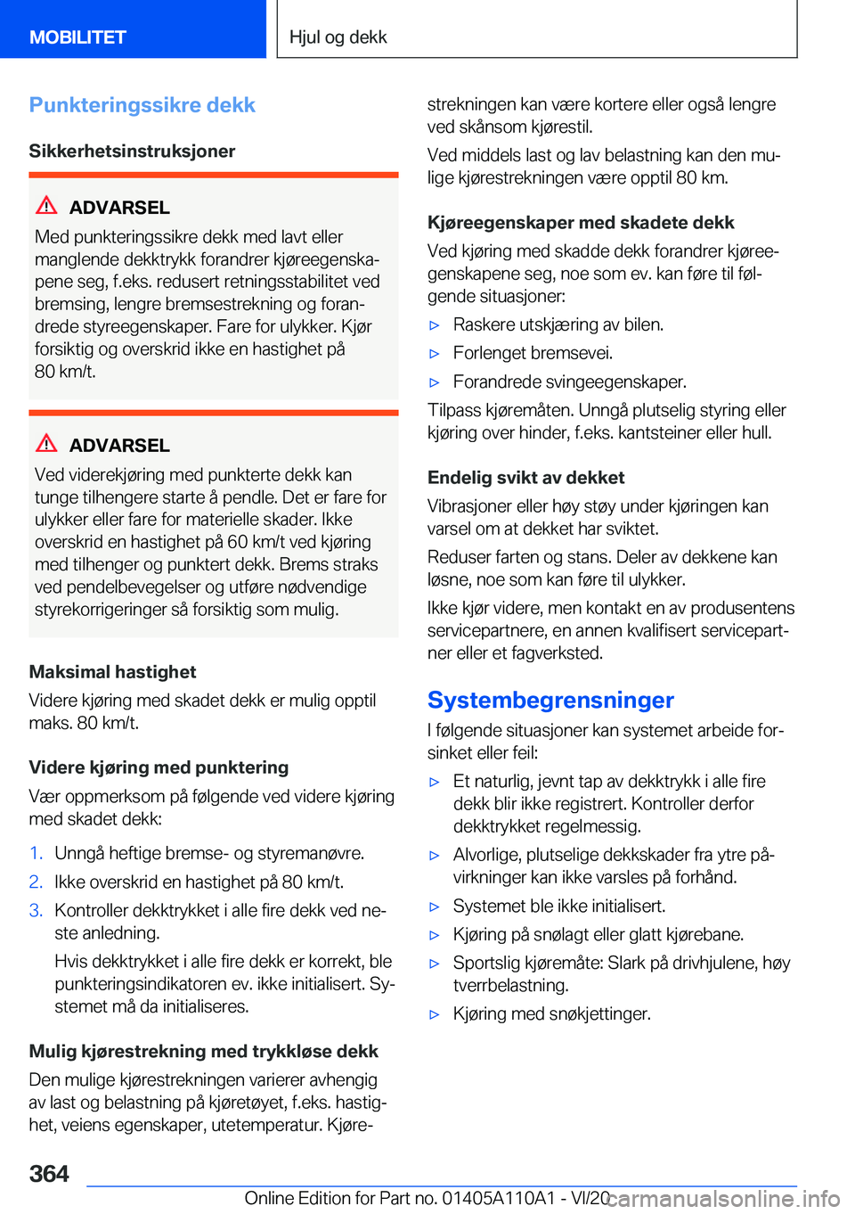 BMW 7 SERIES 2021  InstruksjonsbØker (in Norwegian) �P�u�n�k�t�e�r�i�n�g�s�s�i�k�r�e��d�e�k�k�S�i�k�k�e�r�h�e�t�s�i�n�s�t�r�u�k�s�j�o�n�e�r
�A�D�V�A�R�S�E�L
�M�e�d��p�u�n�k�t�e�r�i�n�g�s�s�i�k�r�e��d�e�k�k��m�e�d��l�a�v�t��e�l�l�e�r
�m�a�n�g�l�e�