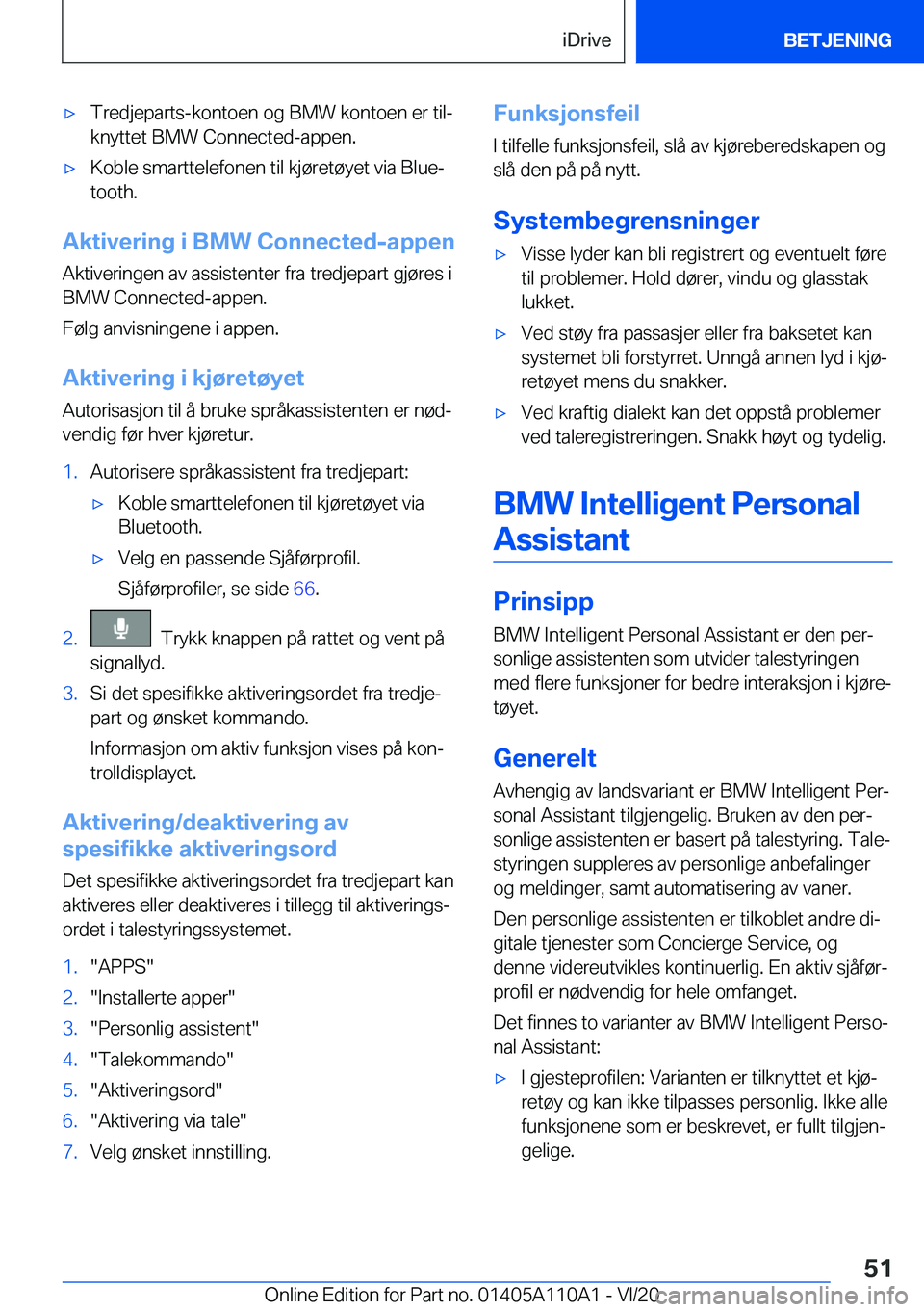BMW 7 SERIES 2021  InstruksjonsbØker (in Norwegian) 'x�T�r�e�d�j�e�p�a�r�t�s�-�k�o�n�t�o�e�n��o�g��B�M�W��k�o�n�t�o�e�n��e�r��t�i�lj
�k�n�y�t�t�e�t��B�M�W��C�o�n�n�e�c�t�e�d�-�a�p�p�e�n�.'x�K�o�b�l�e��s�m�a�r�t�t�e�l�e�f�o�n�e�n��t�i�
