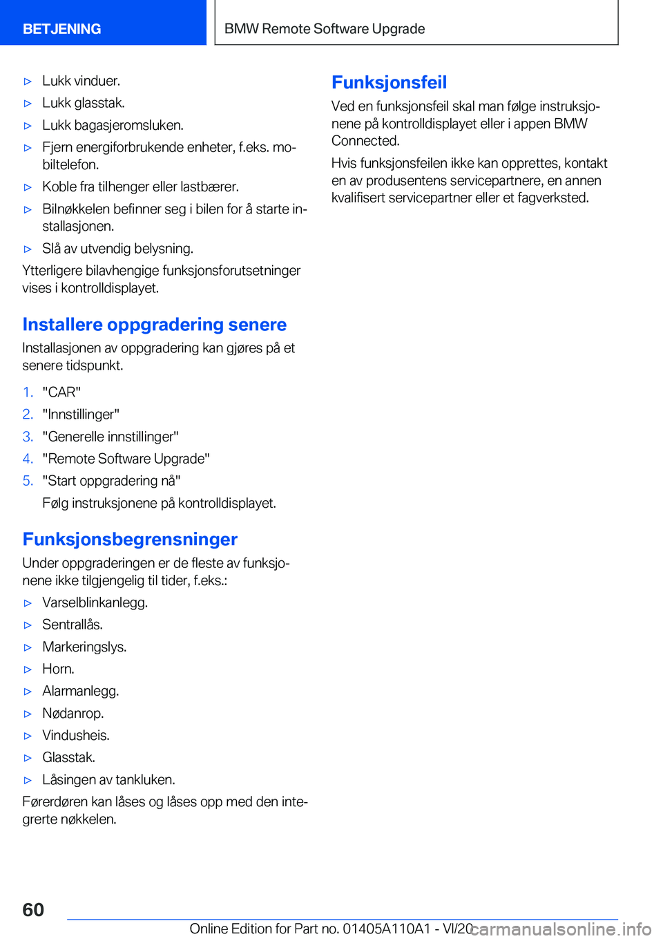 BMW 7 SERIES 2021  InstruksjonsbØker (in Norwegian) 'x�L�u�k�k��v�i�n�d�u�e�r�.'x�L�u�k�k��g�l�a�s�s�t�a�k�.'x�L�u�k�k��b�a�g�a�s�j�e�r�o�m�s�l�u�k�e�n�.'x�F�j�e�r�n��e�n�e�r�g�i�f�o�r�b�r�u�k�e�n�d�e��e�n�h�e�t�e�r�,��f�.�e�k�s�.