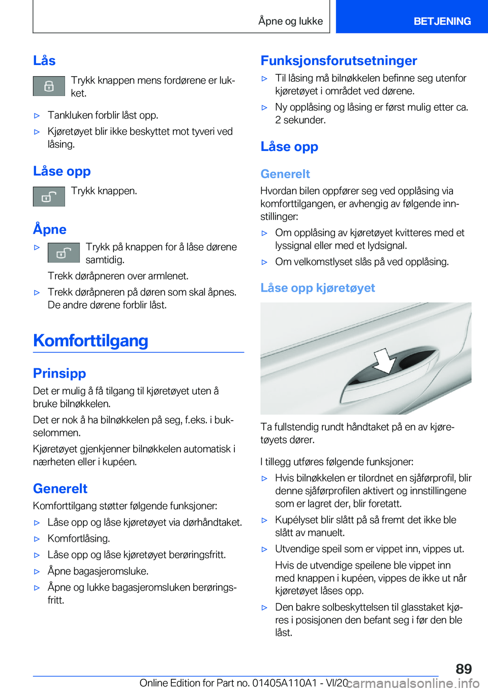 BMW 7 SERIES 2021  InstruksjonsbØker (in Norwegian) �L�å�s�T�r�y�k�k��k�n�a�p�p�e�n��m�e�n�s��f�o�r�d�