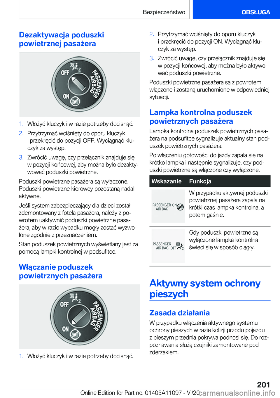 BMW 7 SERIES 2021  Instrukcja obsługi (in Polish) �D�e�z�a�k�t�y�w�a�c�j�a��p�o�d�u�s�z�k�i
�p�o�w�i�e�t�r�z�n�e�j��p�a�s�a9�e�r�a�1�.�W�ł�o9�y�