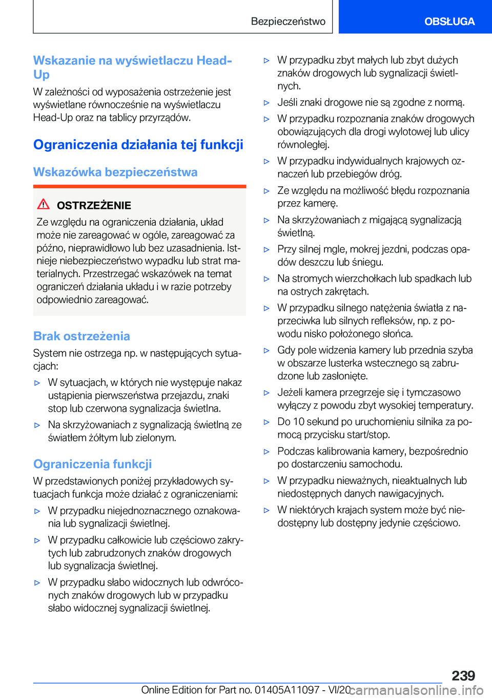 BMW 7 SERIES 2021  Instrukcja obsługi (in Polish) �W�s�k�a�z�a�n�i�e��n�a��w�y�w�i�e�t�l�a�c�z�u��H�e�a�d�-
�U�p
�W��z�a�l�e9�n�o�c�i��o�d��w�y�p�o�s�a9�e�n�i�a��o�s�t�r�z�e9�e�n�i�e��j�e�s�t
�w�y�w�i�e�t�l�a�n�e��r�