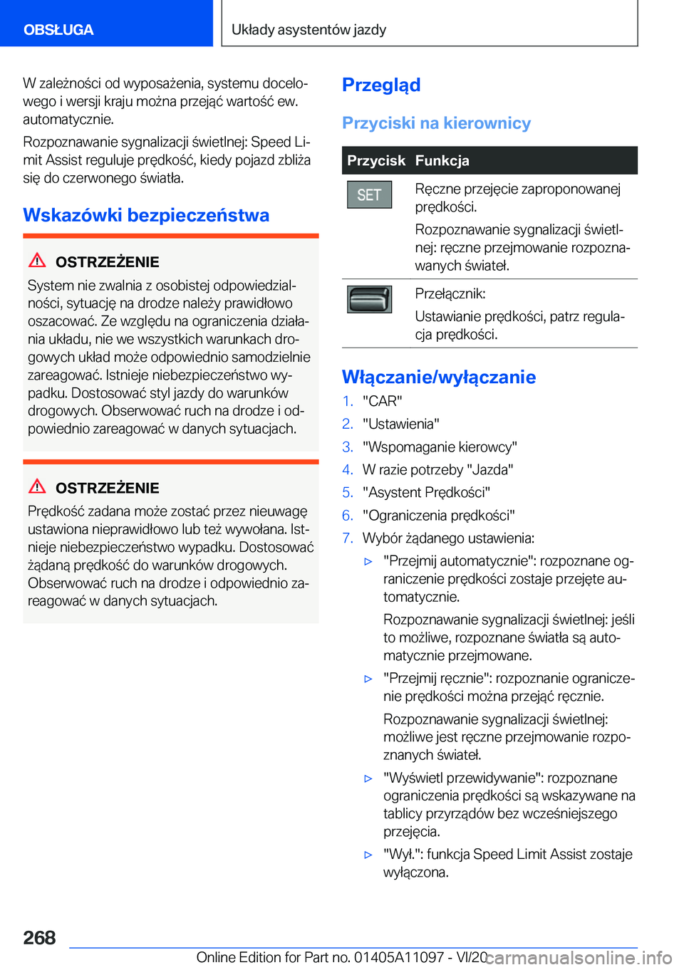 BMW 7 SERIES 2021  Instrukcja obsługi (in Polish) �W��z�a�l�e9�n�o�c�i��o�d��w�y�p�o�s�a9�e�n�i�a�,��s�y�s�t�e�m�u��d�o�c�e�l�oj
�w�e�g�o��i��w�e�r�s�j�i��k�r�a�j�u��m�o9�n�a��p�r�z�e�j�