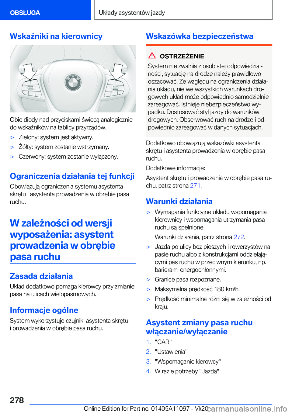BMW 7 SERIES 2021  Instrukcja obsługi (in Polish) �W�s�k�a7�n�i�k�i��n�a��k�i�e�r�o�w�n�i�c�y
�O�b�i�e��d�i�o�d�y��n�a�d��p�r�z�y�c�i�s�k�a�m�i��w�i�e�c�