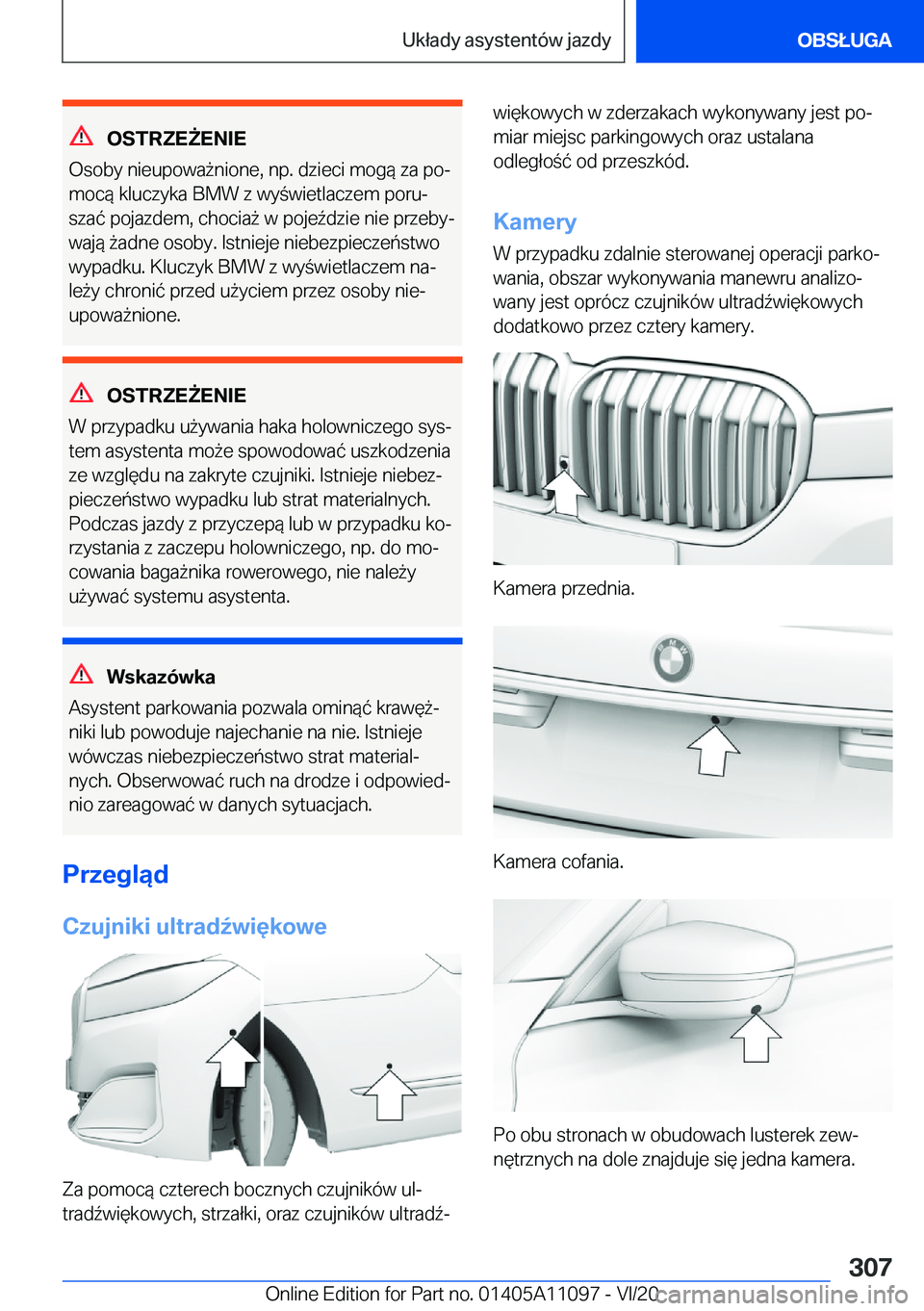 BMW 7 SERIES 2021  Instrukcja obsługi (in Polish) �O�S�T�R�Z�E8�E�N�I�E
�O�s�o�b�y��n�i�e�u�p�o�w�a9�n�i�o�n�e�,��n�p�.��d�z�i�e�c�i��m�o�g�