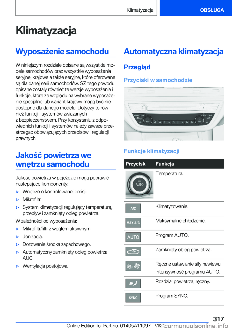 BMW 7 SERIES 2021  Instrukcja obsługi (in Polish) �K�l�i�m�a�t�y�z�a�c�j�a�W�y�p�o�s�a9�e�n�i�e��s�a�m�o�c�h�o�d�u
�W��n�i�n�i�e�j�s�z�y�m��r�o�z�d�z�i�a�l�e��o�p�i�s�a�n�e��s�