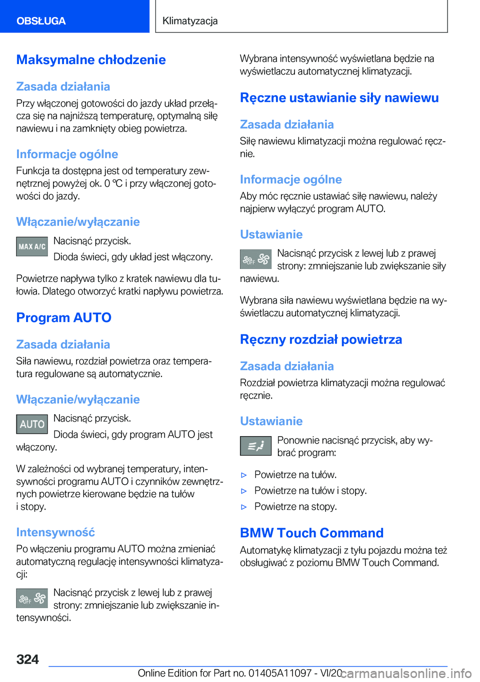 BMW 7 SERIES 2021  Instrukcja obsługi (in Polish) �M�a�k�s�y�m�a�l�n�e��c�h�ł�o�d�z�e�n�i�e
�Z�a�s�a�d�a��d�z�i�a�ł�a�n�i�a
�P�r�z�y��w�ł�
