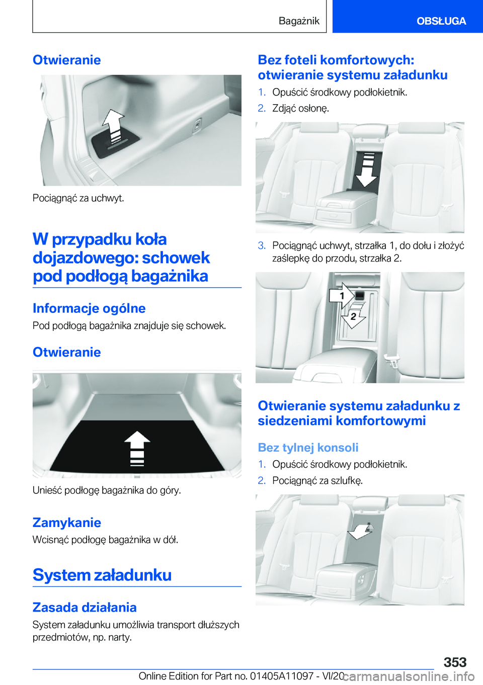 BMW 7 SERIES 2021  Instrukcja obsługi (in Polish) �O�t�w�i�e�r�a�n�i�e
�P�o�c�i�