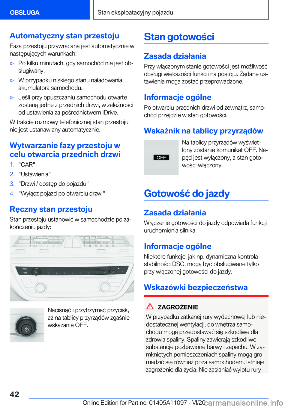 BMW 7 SERIES 2021  Instrukcja obsługi (in Polish) �A�u�t�o�m�a�t�y�c�z�n�y��s�t�a�n��p�r�z�e�s�t�o�j�u�F�a�z�a��p�r�z�e�s�t�o�j�u��p�r�z�y�w�r�a�c�a�n�a��j�e�s�t��a�u�t�o�m�a�t�y�c�z�n�i�e��w
�n�a�s�t�