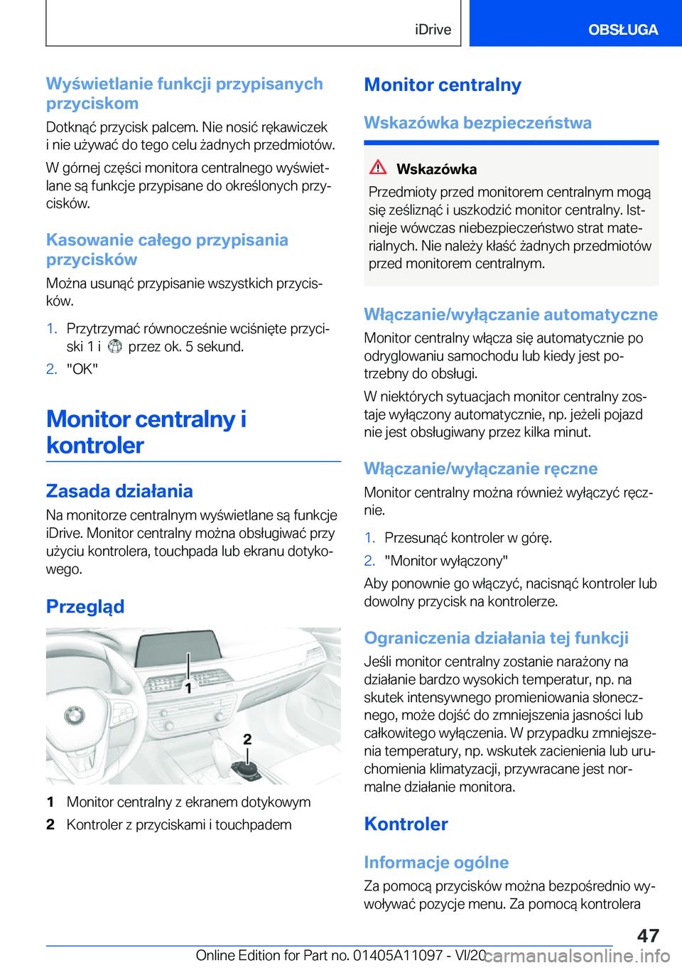 BMW 7 SERIES 2021  Instrukcja obsługi (in Polish) �W�y�w�i�e�t�l�a�n�i�e��f�u�n�k�c�j�i��p�r�z�y�p�i�s�a�n�y�c�h
�p�r�z�y�c�i�s�k�o�m
�D�o�t�k�n�