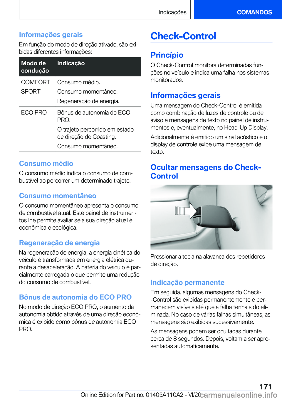 BMW 7 SERIES 2021  Manual do condutor (in Portuguese) �I�n�f�o�r�m�a�